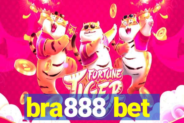 bra888 bet
